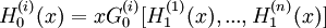 H_{0}^{(i)}(x) = xG_{0}^{(i)}[H_{1}^{(1)}(x),...,H_{1}^{(n)}(x)]