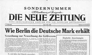 Masthead of a special edition of Die Neue Zeitung, Berlin Edition, 24 June 1948.