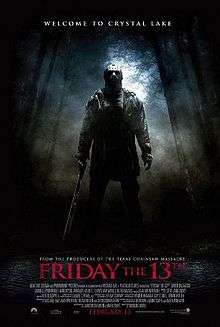 A film poster with the title "Friday the 13th" appearing in red letters just below "From the producers of The Texas Chainsaw Massacre". Above the title stands Derek Mears dressed in full Jason Voorhees make-up and a machete in his right hand. Fog and a moon-lit wilderness appear in the background. The production credits appear in small font at the bottom of the poster.