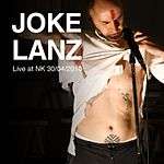 Joke Lanz Live at NK.