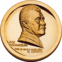 Obverse of a golden medal with the image of José Vasconcelos facing right, the name José Vasconcelos placed to lower left, and the phrase ´Por mi raza hablará el espíritu´ at the bottom.