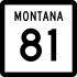 Montana Highway 81 marker