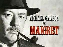 Series titles and an image of Michael Gambon as Maigret