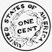 coin with the image of a garland of oak leaves surrounding "ONE CENT" and surrounded by "UNITED STATES OF AMERICA"