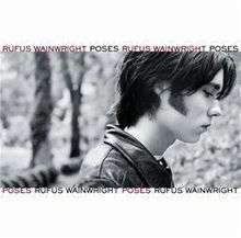White square with profile of man and "Rufus Wainwright" and "Poses" written above and below the image