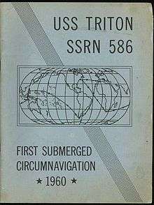 Title cover for the published log book of Operation Sandblast, USS TRITON SSRN 586 FIRST SUBMERGED CIRCUMNAVIGATION 1960, which shows a world map depicting the navigation track taken by the nuclear submarine USS Triton.