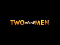 The show title card with the words TWO and MEN in yellow block letters and the words "and a half" squeezed in between them in white cursive letters
