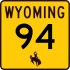 Wyoming Highway 94 marker